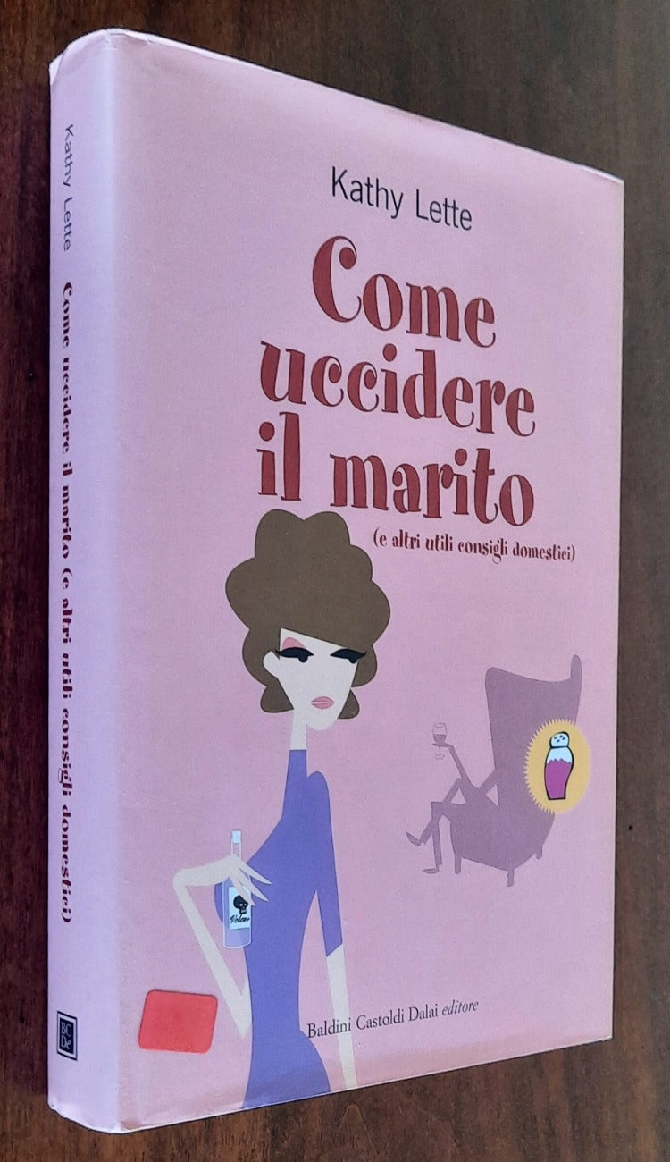 Come uccidere il marito (e altri utili consigli domestici)