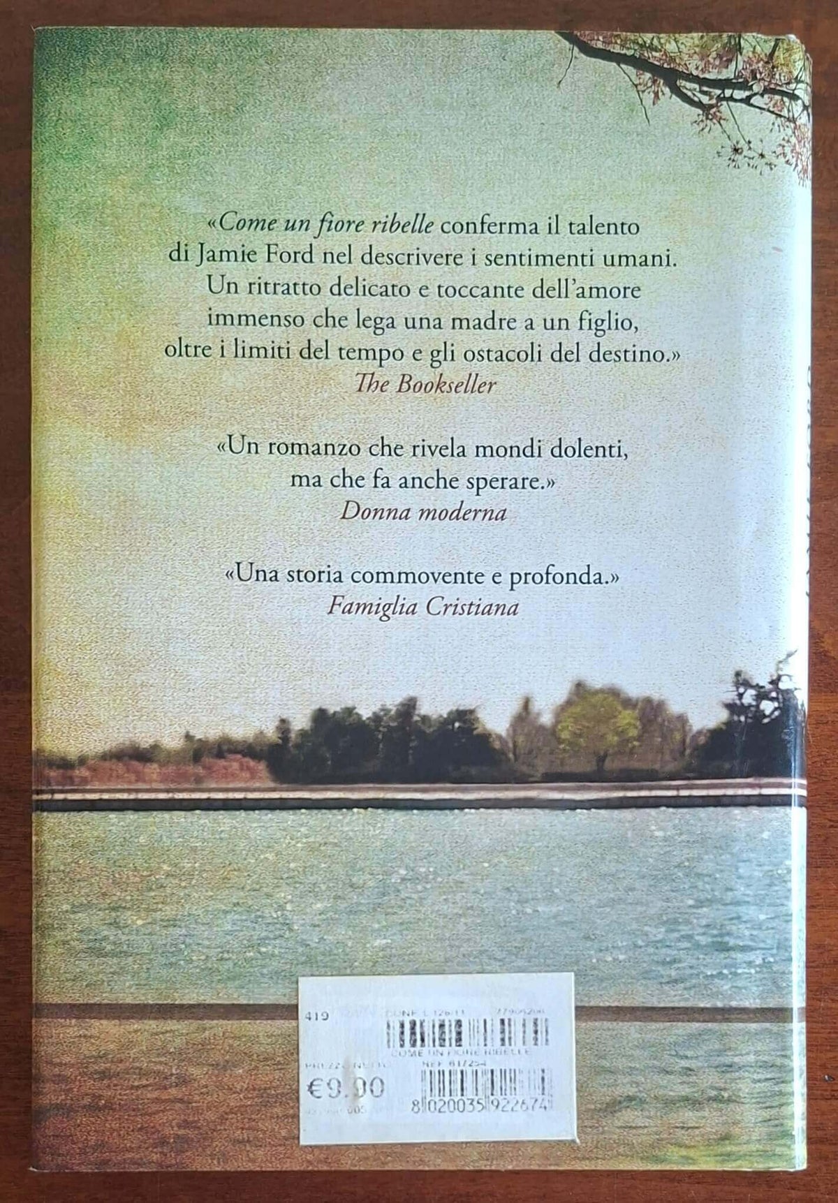 Come un fiore ribelle - Jamie Ford - Garzanti