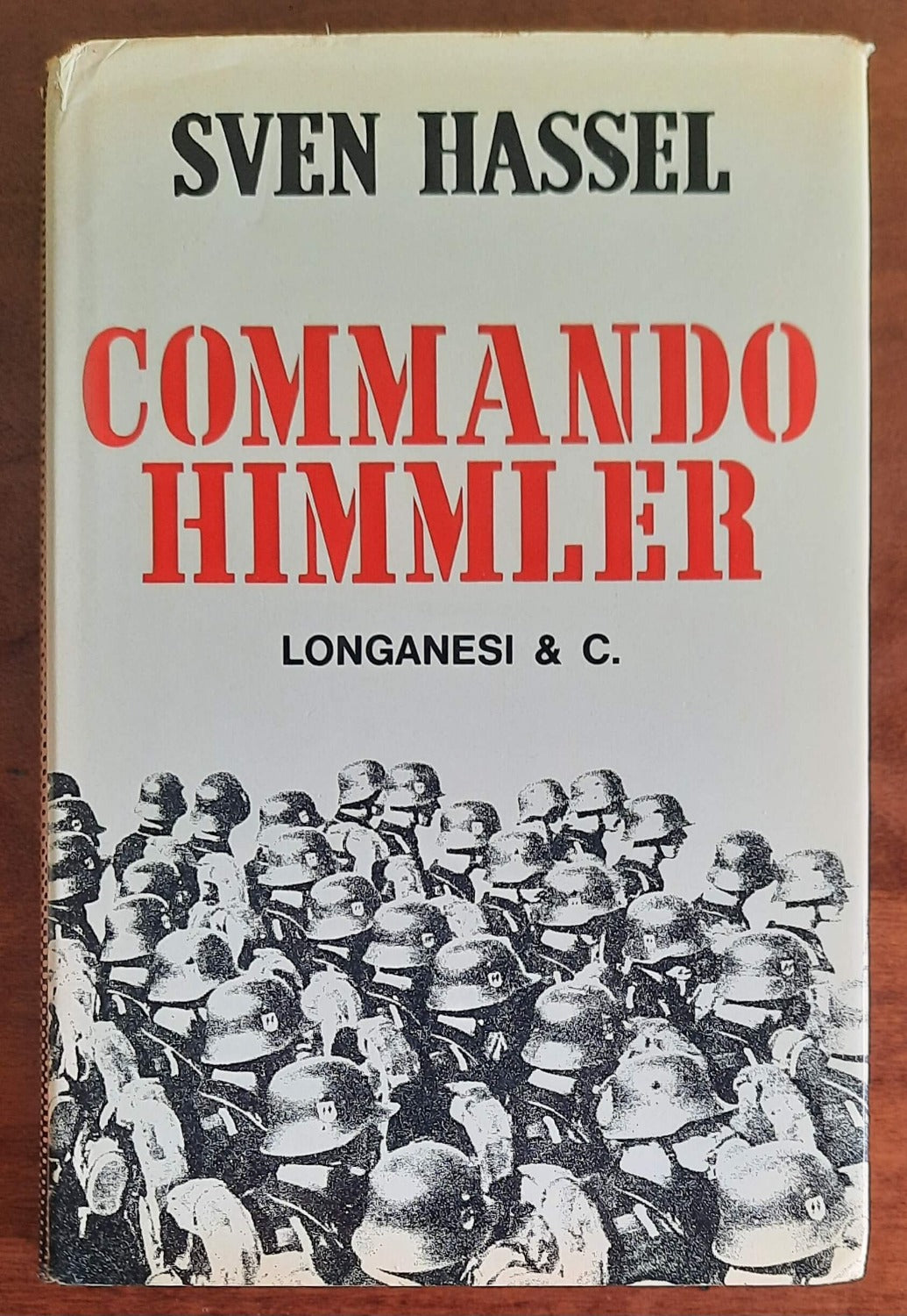 Commando Himmler - di Sven Hassel