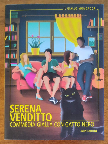 Commedia gialla con gatto nero - di Serena Venditto - Mondadori