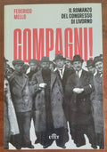 Compagni! Il romanzo del congresso di Livorno - Libreria Biellese