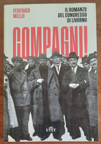 Compagni! Il romanzo del congresso di Livorno - Libreria Biellese