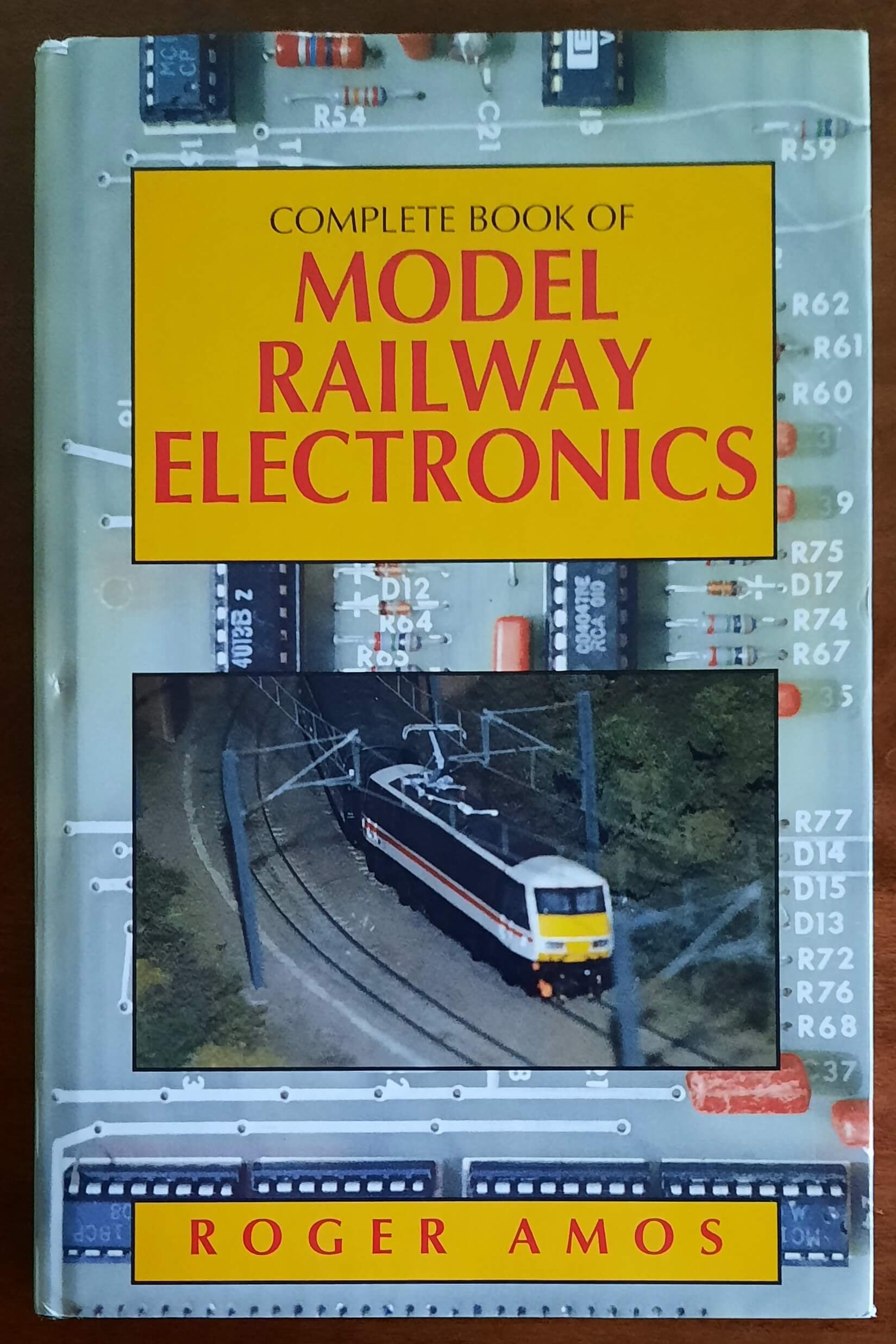 Complete Book of Model Railway Electronics