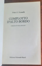 Complotto d’alto bordo - di Heinz G. Konsalik