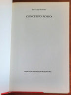 Concerto rosso - di Pier Luigi Berbotto - Mondadori