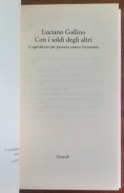 Con i soldi degli altri. Il capitalismo per procura contro l'economia