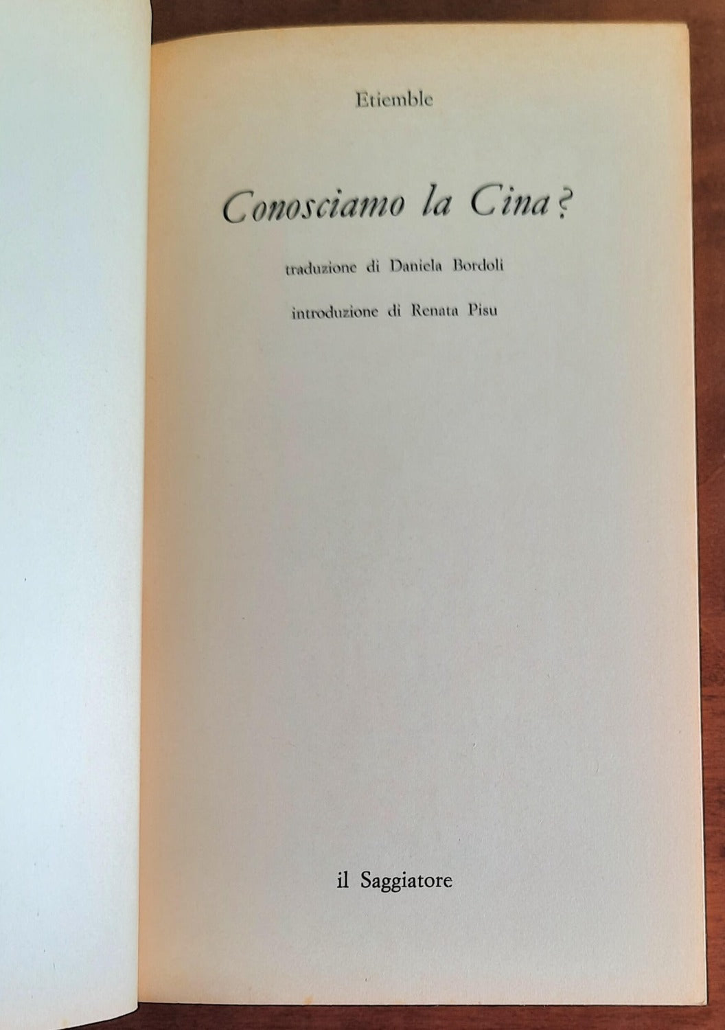 Conosciamo la Cina? La Cina ieri e oggi - Il Saggiatore