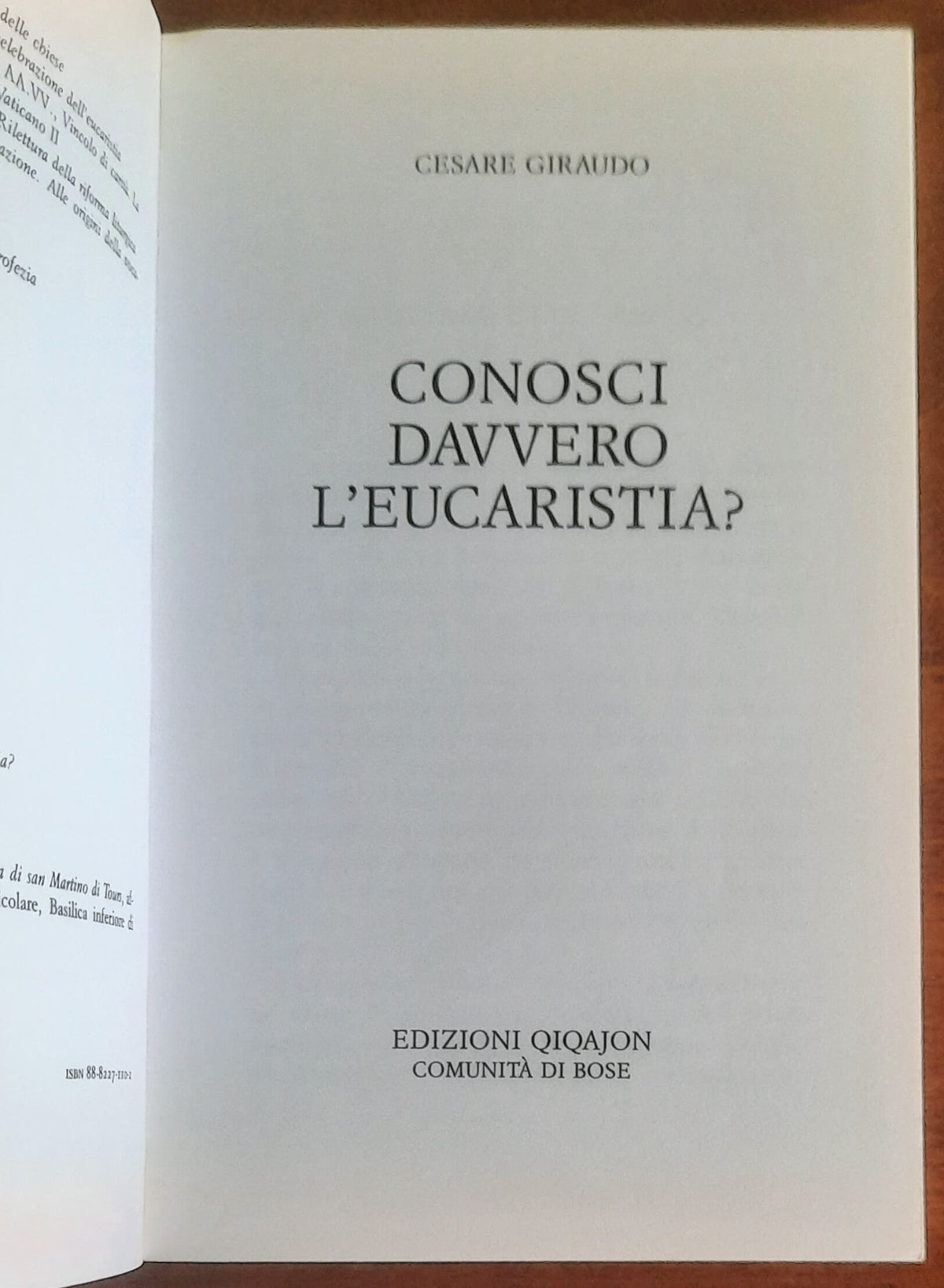 Conosci davvero l’eucaristia - Edizioni Qiqajon Comunità Di Bose