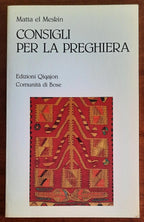 Consigli per la preghiera - Edizioni Qiqajon Comunità Di Bose