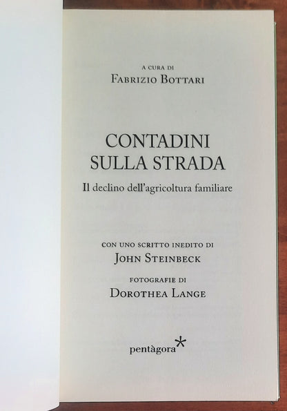 Contadini sulla strada. Il declino dell’agricoltura familiare