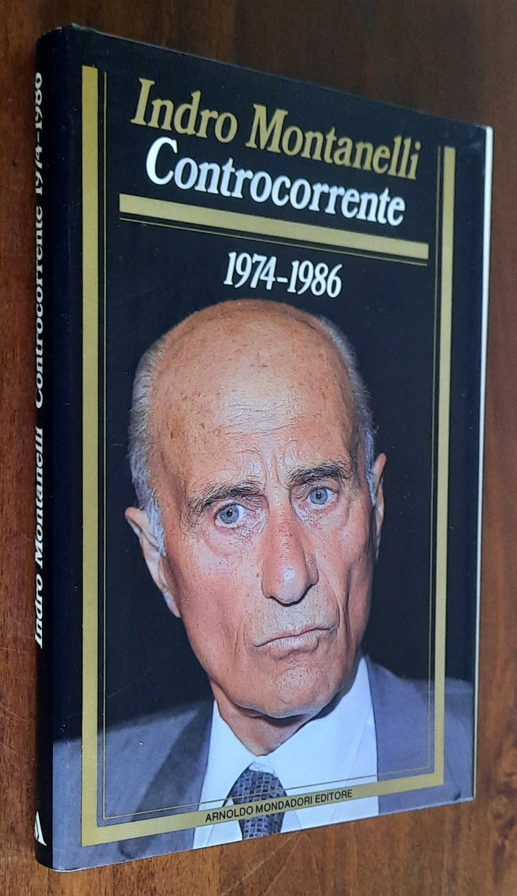 Controcorrente 1974-1986 - di Indro Montanelli - Libreria Biellese