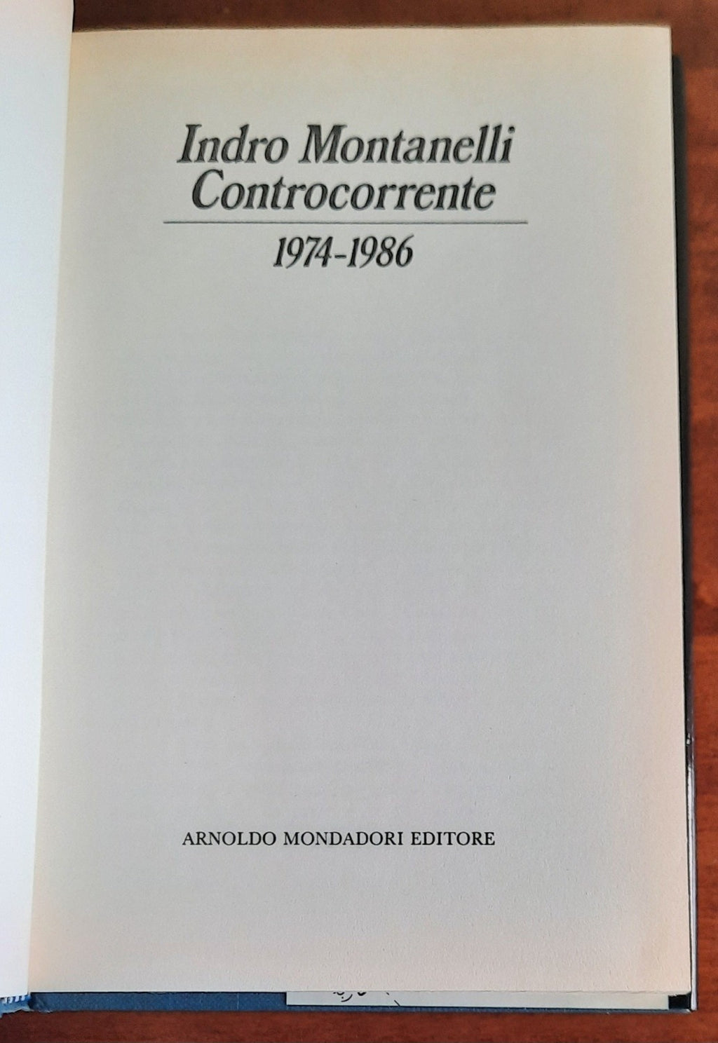 Controcorrente 1974-1986 - di Indro Montanelli - Libreria Biellese
