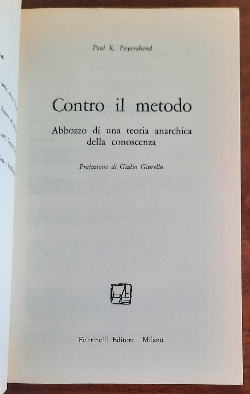 Contro il metodo. Abbozzo di una teoria anarchica della conoscenza