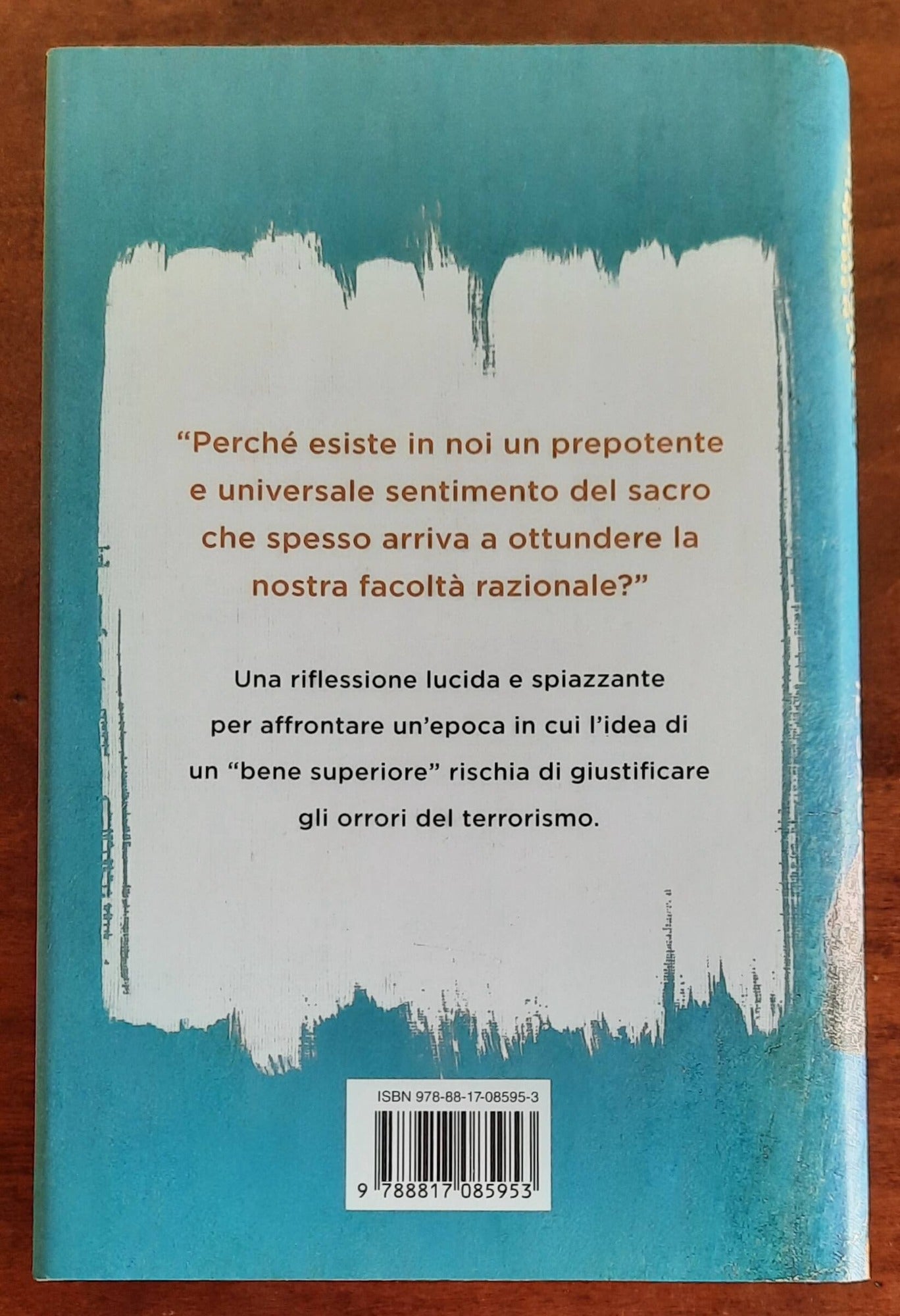 Contro il sacro. Perché le fedi ci rendono stupidi