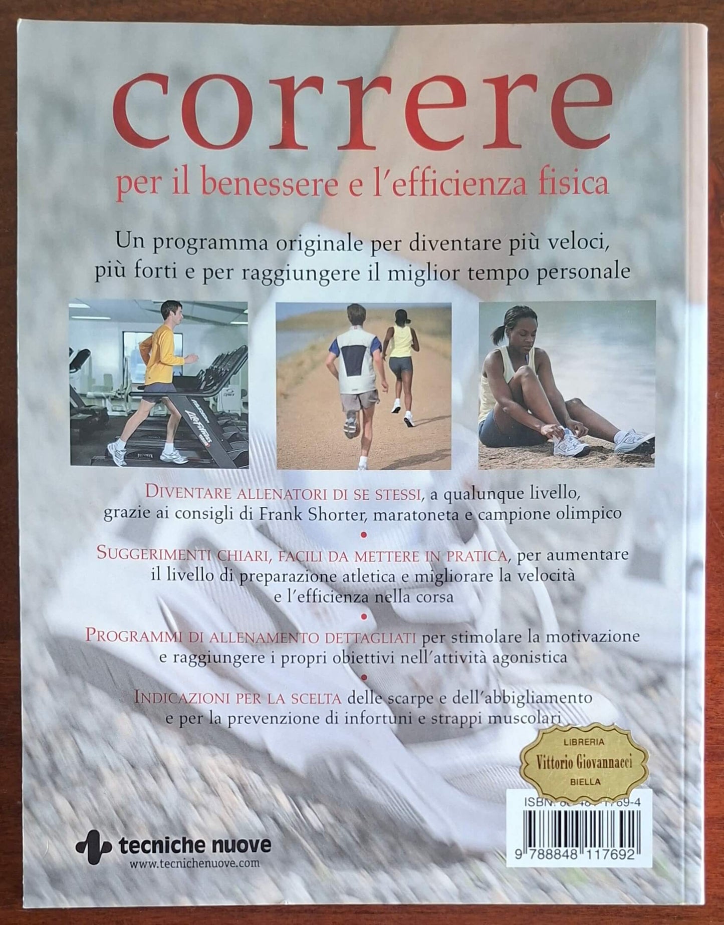 Correre. Per il benessere e l'efficienza fisica - Tecniche Nuove