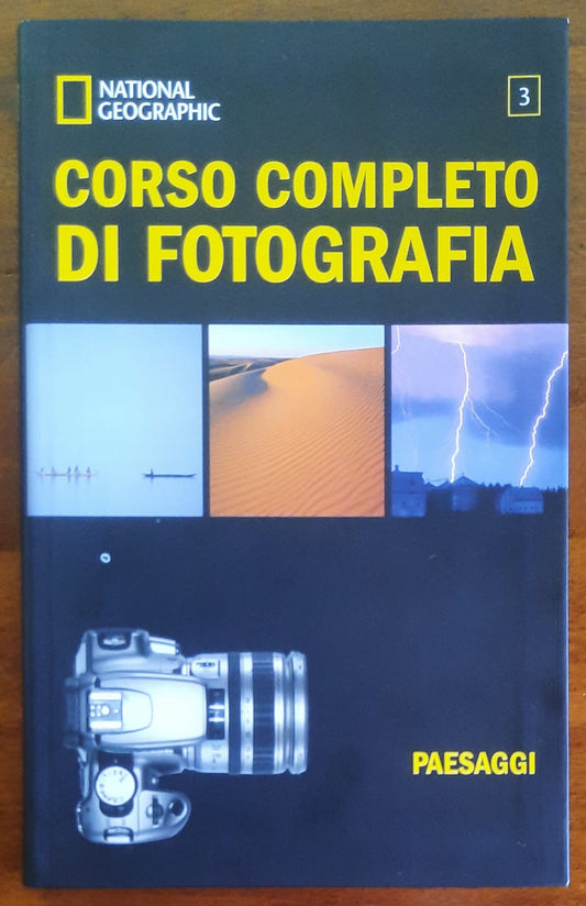 Corso completo di fotografia vol. 03 - Paesaggi