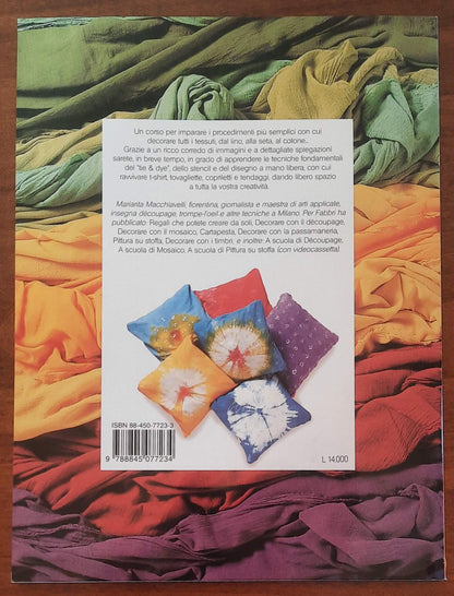 Corso rapido di pittura su stoffa - Fabbri Editori