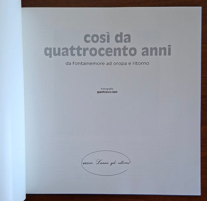 Così da quattrocento anni. Da Fontainemore ad Oropa e ritorno