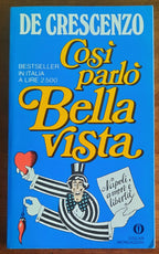 Così parlò Bellavista. Napoli, amore e libertà