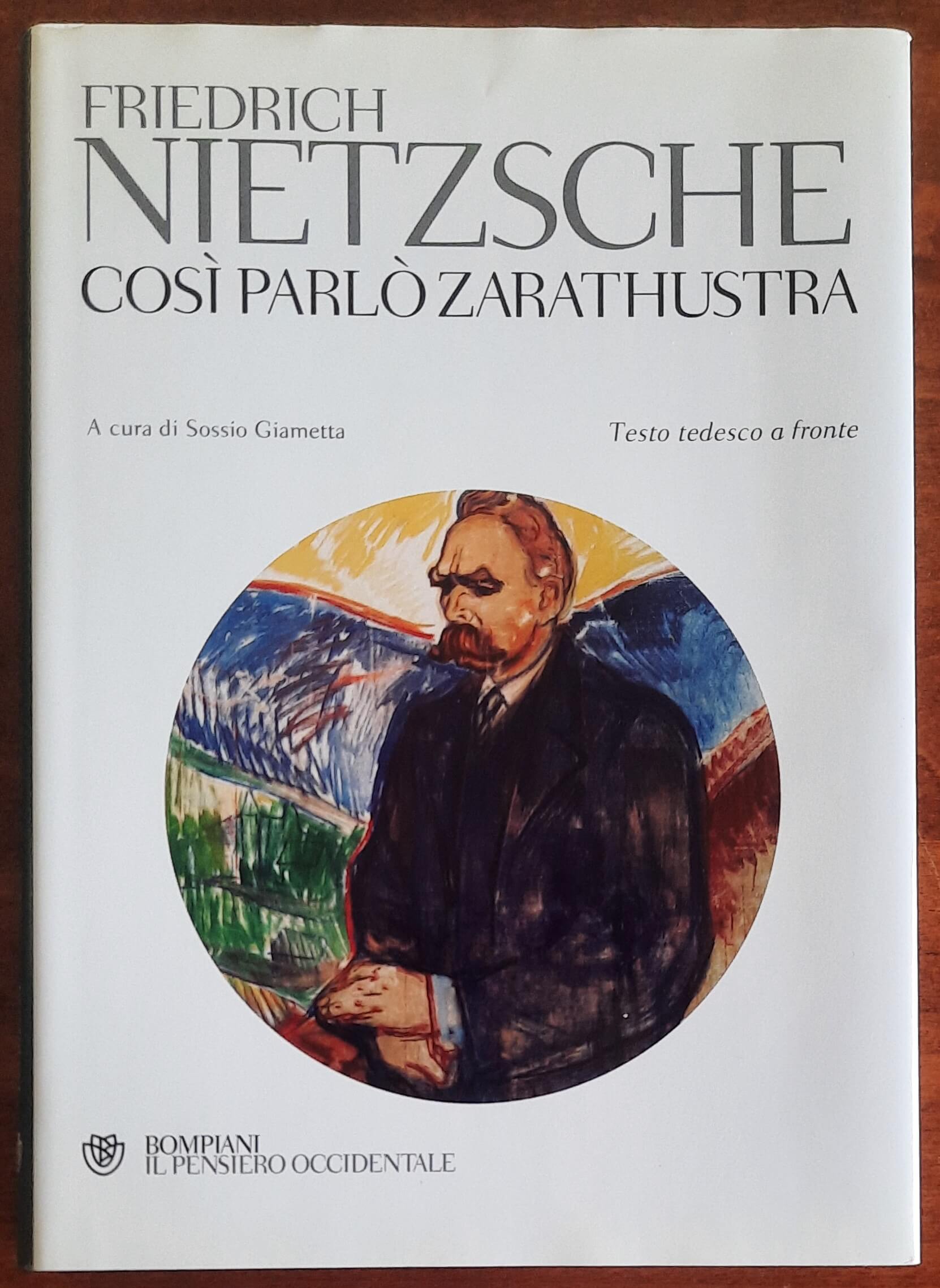 Così parlò Zarathustra - di Friedrich Nietzsche - Bompiani