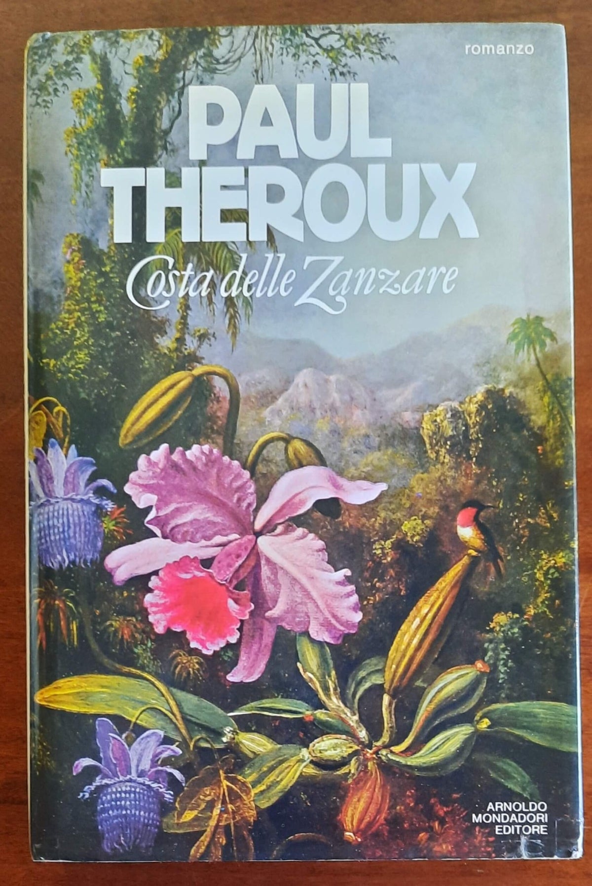 Costa delle Zanzare - di Paul Theroux - Mondadori