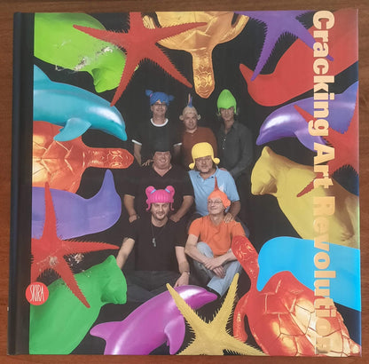 Cracking Art Revolution - P. Adorno, C. Lorent, F. Santaniello - Skira