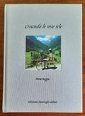 Creando le mie tele - di Anna Boggio