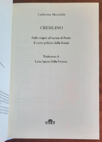 Cremlino. Dalle origini all’ascesa di Putin: il cuore politico della Russia