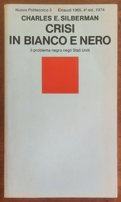 Crisi in bianco e nero. Il problema negro negli Stati Uniti