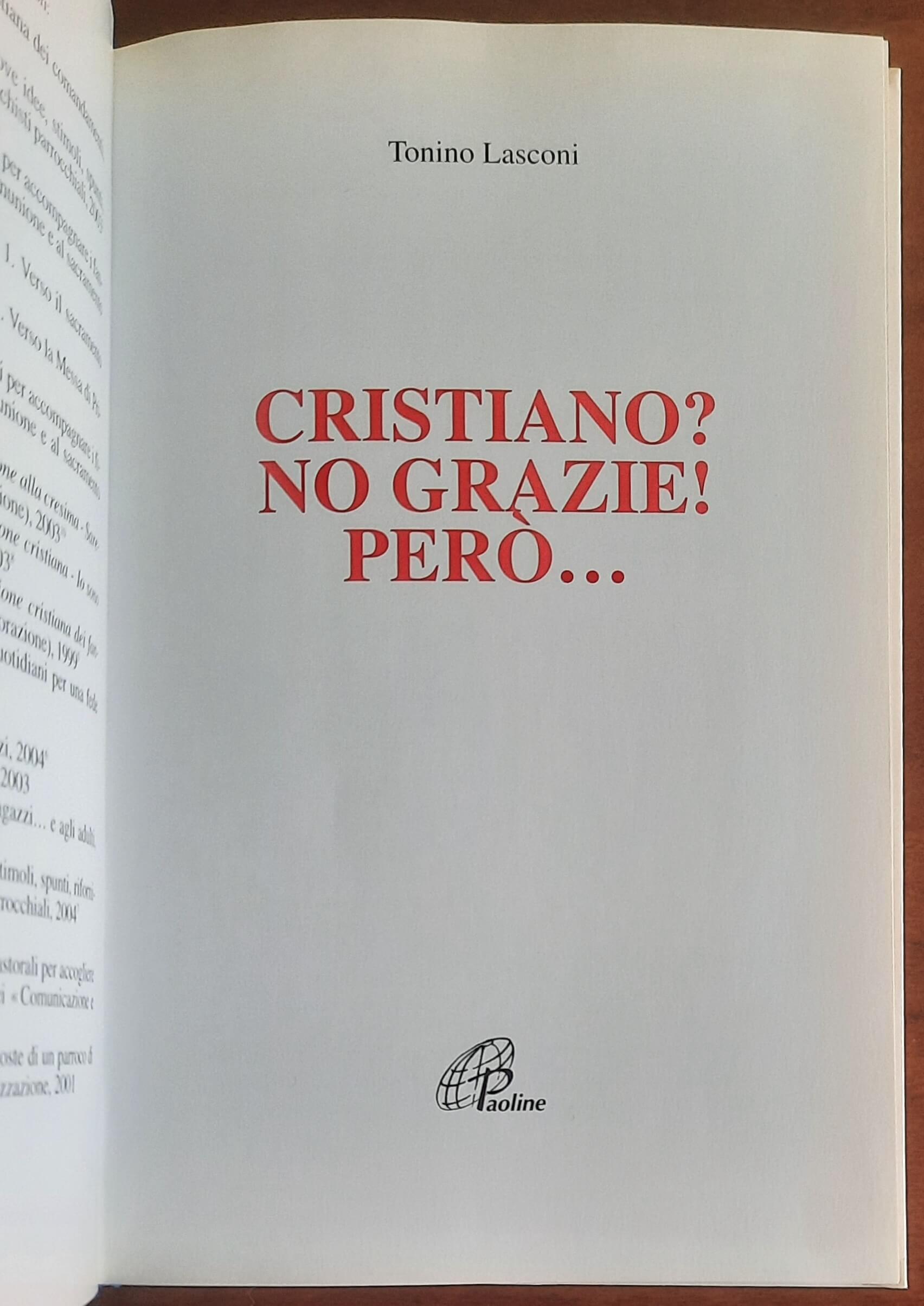 Cristiano No, grazie! Però... - Edizioni Paoline