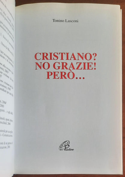 Cristiano No, grazie! Però... - Edizioni Paoline
