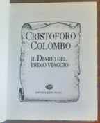 Cristoforo Colombo. Il diario del primo viaggio - Editoriale Del Drago