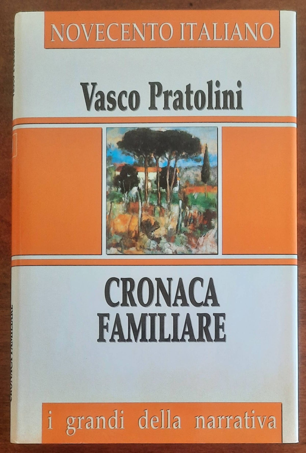 Cronaca familiare - di Vasco Pratolini - San Paolo Edizioni