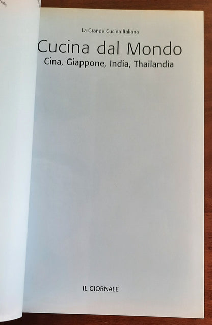 Cucina dal mondo. Cina, Giappone, India, Thailandia