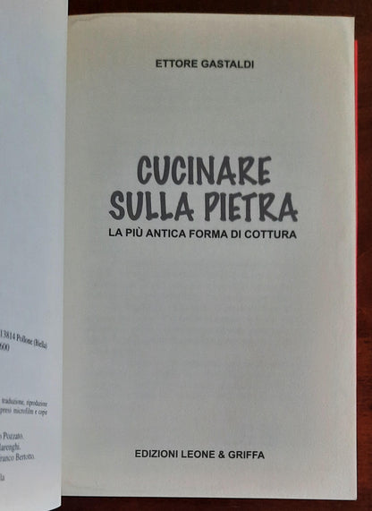 Cucinare sulla pietra. La più antica forma di cottura - 2001