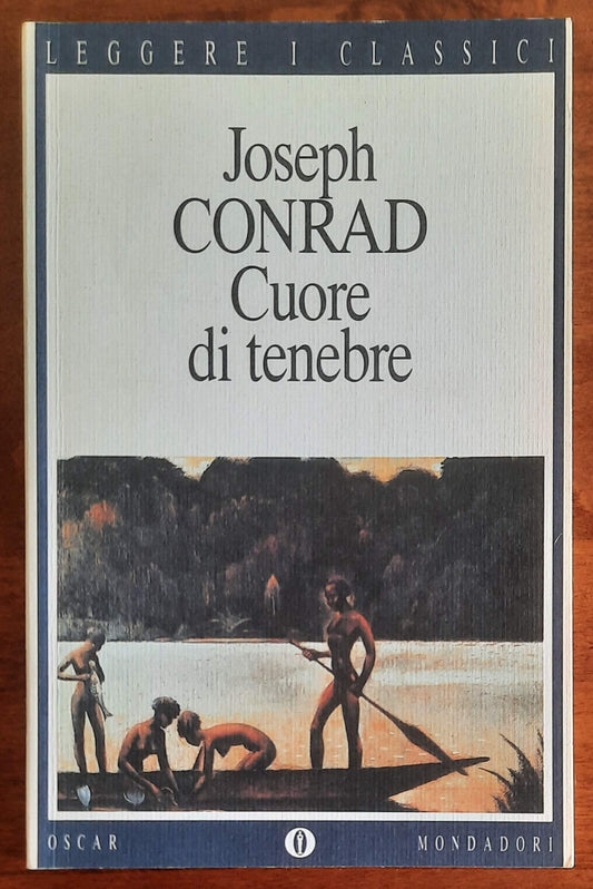 Cuore di tenebre - di Joseph Conrad - Mondadori Oscar