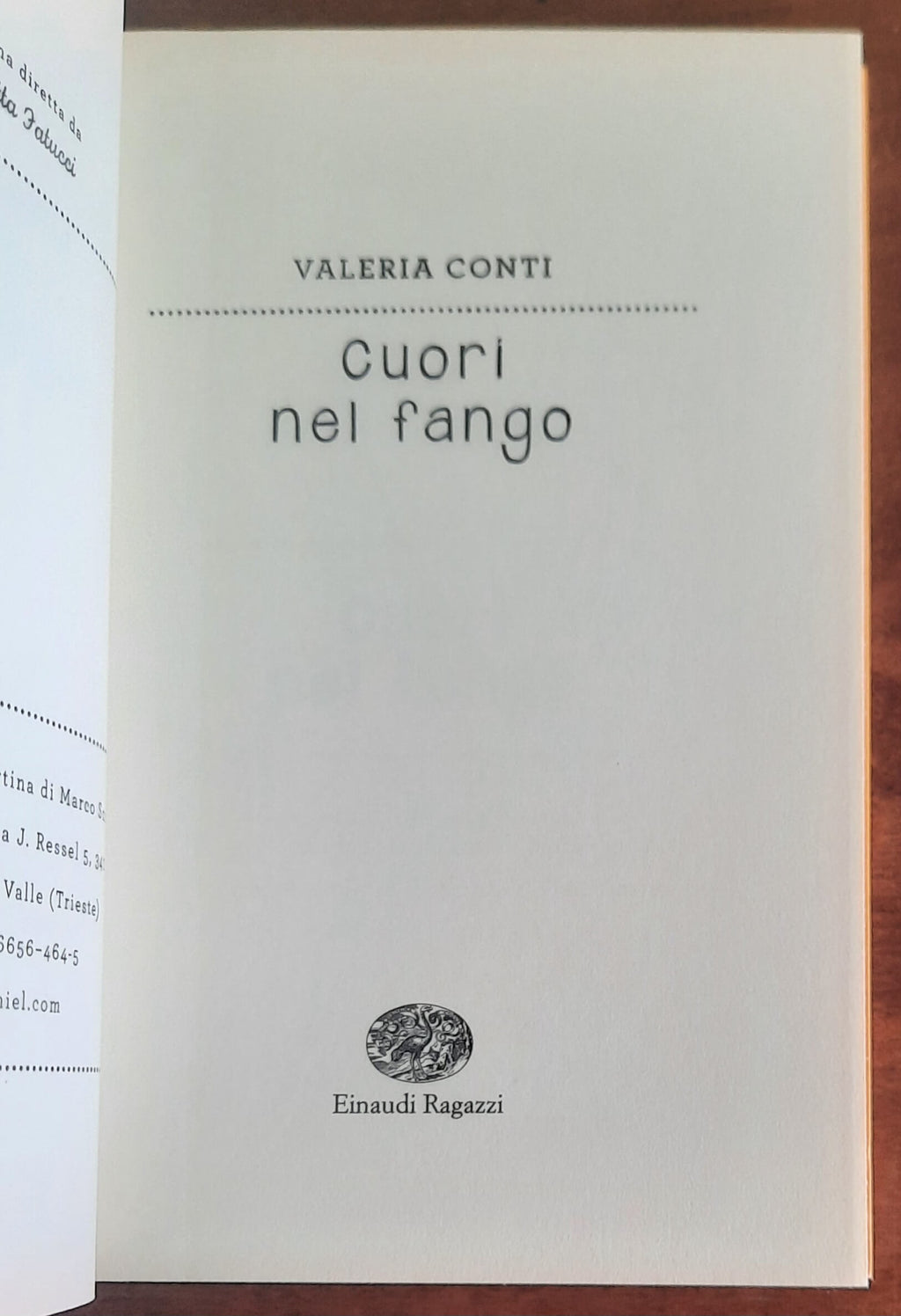 Cuori nel fango - di Valeria Conti - Einaudi