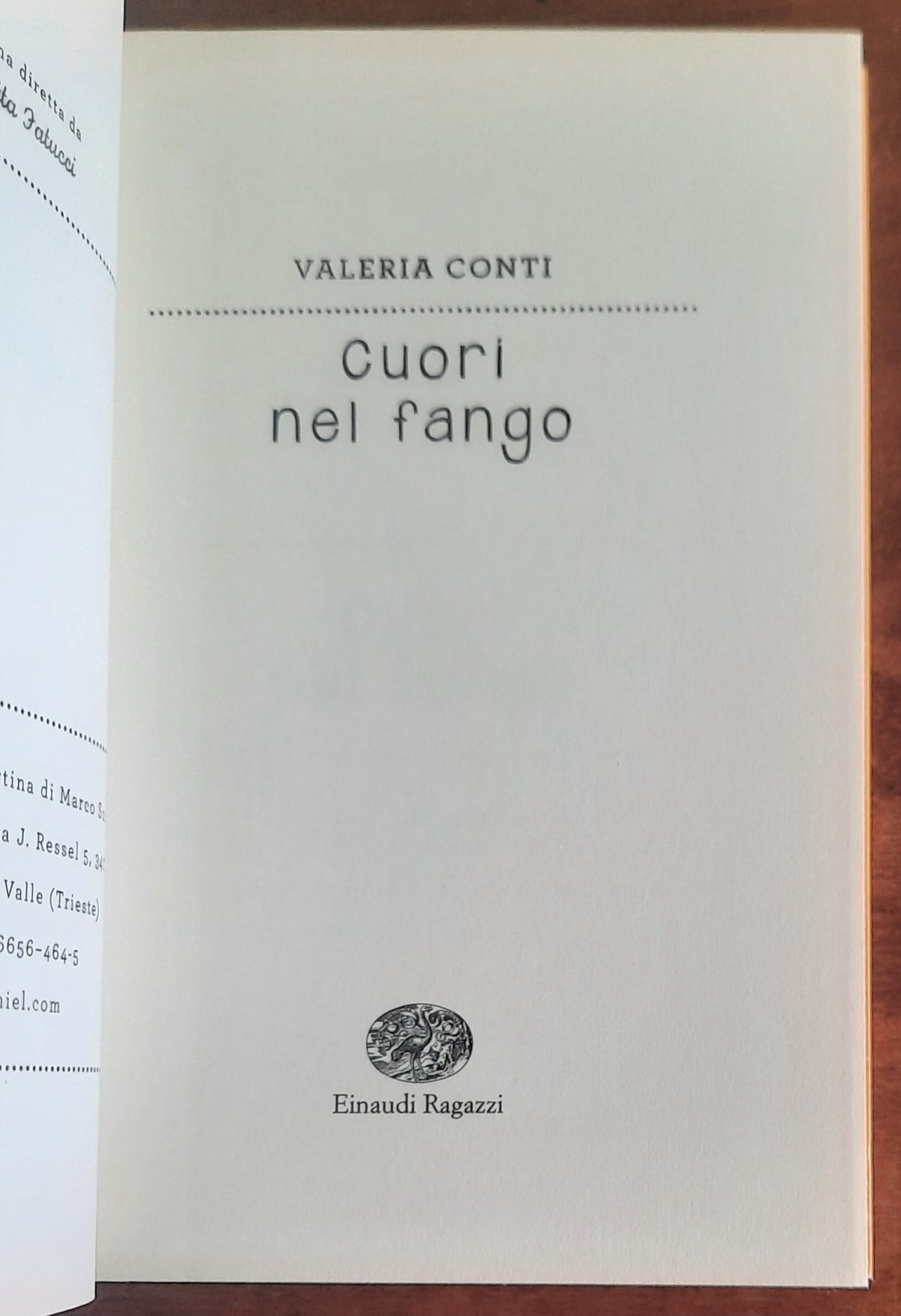 Cuori nel fango - di Valeria Conti - Einaudi