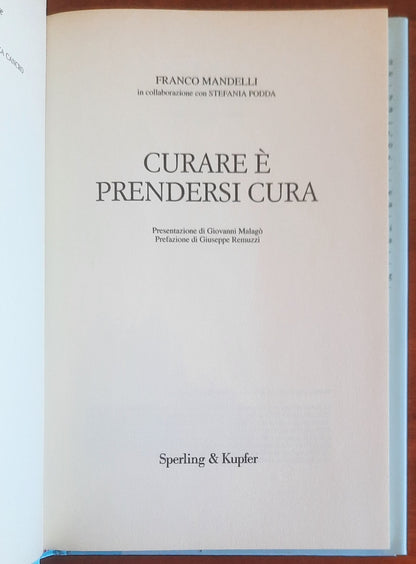 Curare è prendersi cura - Franco Mandelli - Sperling & Kupfer