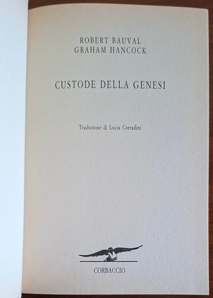 Custode della genesi - Robert Bauval - Graham Hancock - Corbaccio