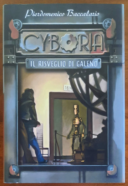 Cyboria. Il risveglio di Galeno - De Agostini