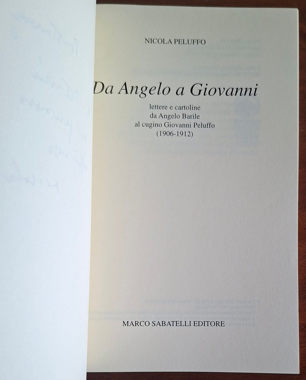 Da Angelo a Giovanni. Lettere e cartoline da Angelo Barile al cugino Peluffo (1906-1912)