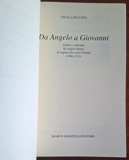 Da Angelo a Giovanni. Lettere e cartoline da Angelo Barile al cugino Peluffo (1906-1912)