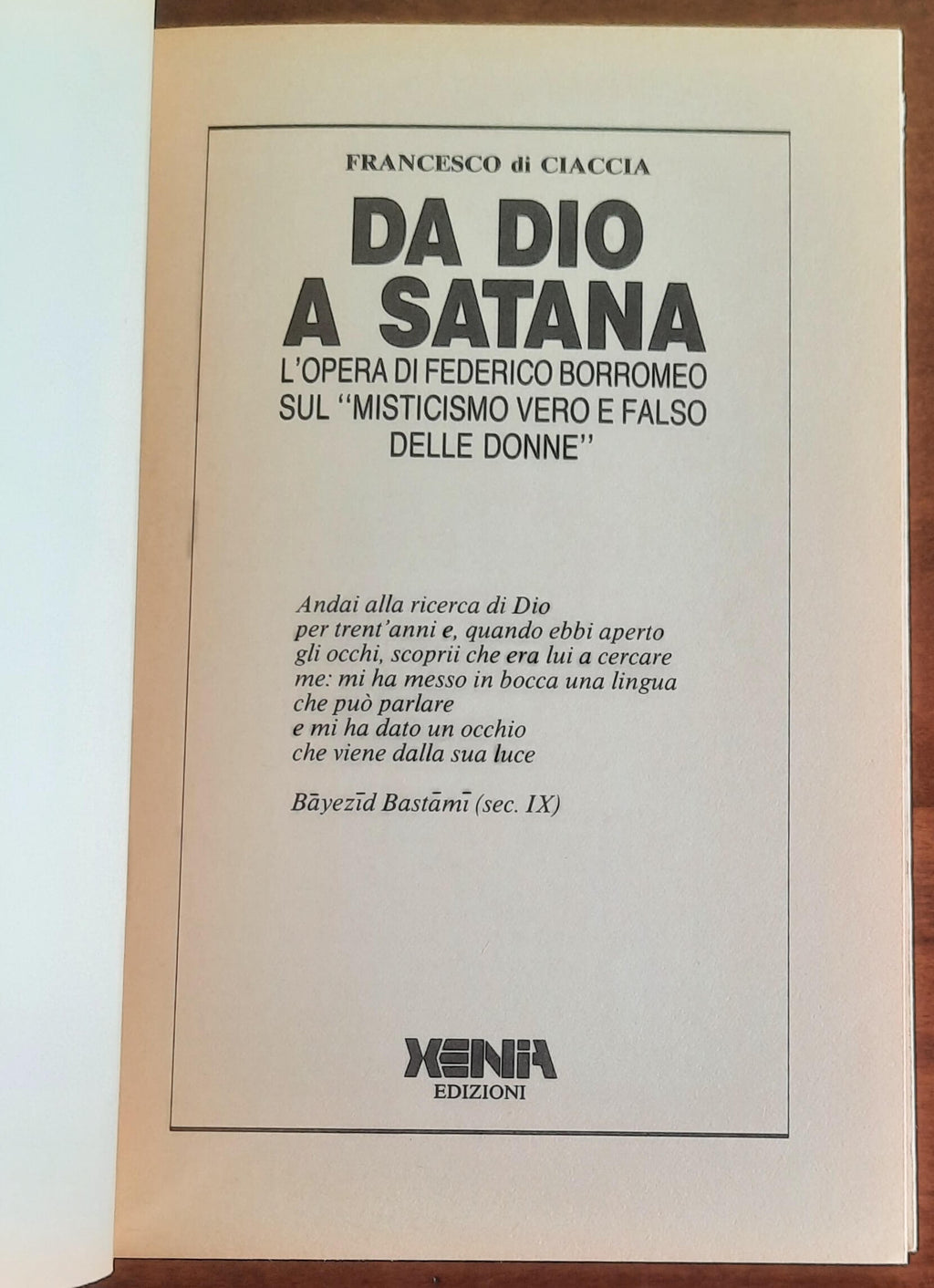 Da Dio a Satana. L’opera di Federico Borromeo sul Misiticismo vero e falso delle donne