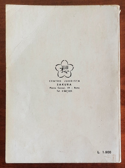 Da cintura bianca a cintura nera. Nozioni di Judo - Sakura Centro Judoista