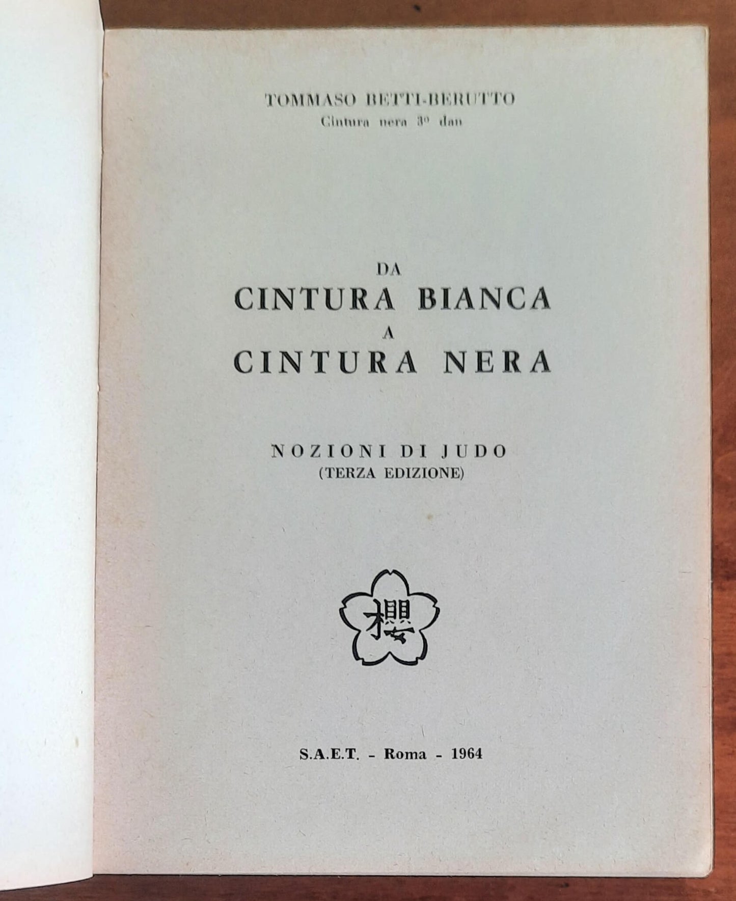 Da cintura bianca a cintura nera. Nozioni di Judo - Sakura Centro Judoista