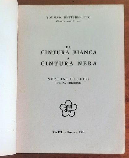 Da cintura bianca a cintura nera. Nozioni di Judo - Sakura Centro Judoista