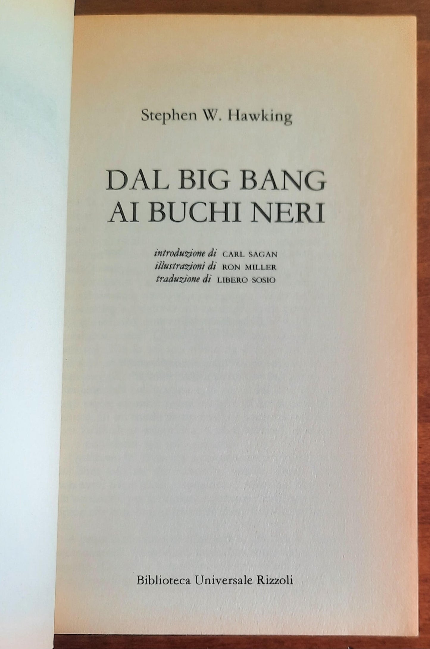 Dal big bang ai buchi neri. Breve storia del tempo - Stephen Hawking - B.U.R.
