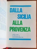 Dalla Sicilia alla Provenza - Edizioni Ferni - 1973