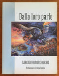 Dalla loro parte - di Lorenza Aimone Querio